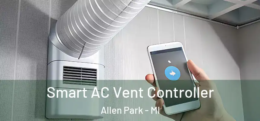  Smart AC Vent Controller Allen Park - MI